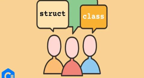 تفاوت در Class و Struct در برنامه نویسی C#